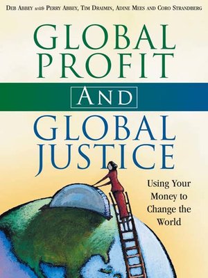 cover image of Global Profit AND Global Justice